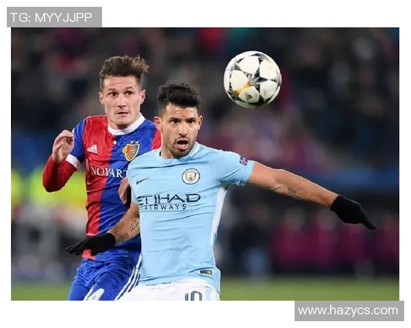 巴塞尔与曼城对决比分预测分析及赛前展望